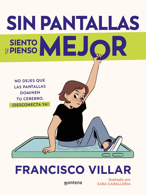 Title details for Sin pantallas siento y pienso mejor by Francisco Villar - Available